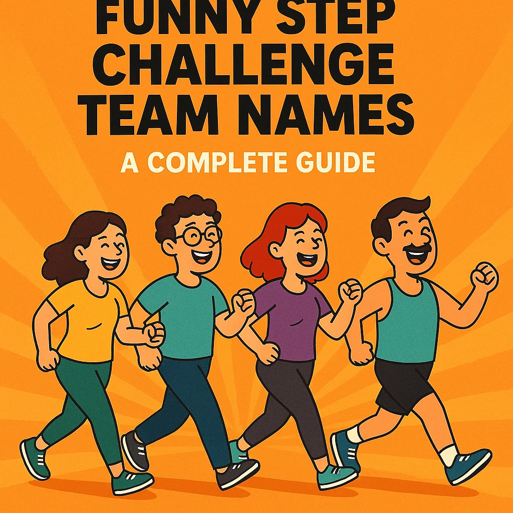 funny step challenge team names